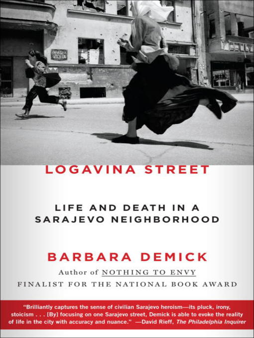 Title details for Logavina Street by Barbara Demick - Wait list